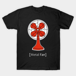 Metal Fan T-Shirt